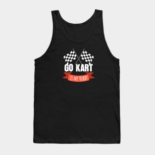 Go kart is my hobby Tank Top